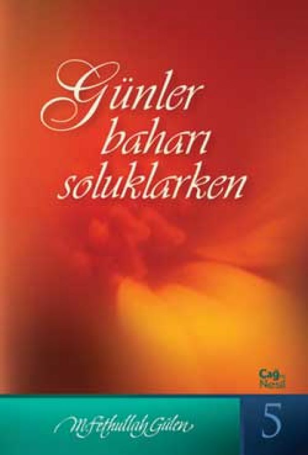 Günler Baharı Soluklarken